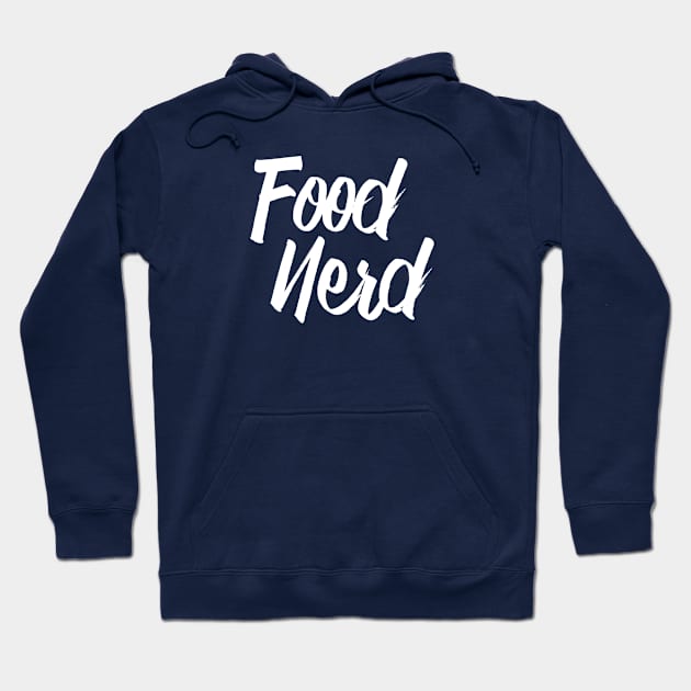 Food Nerd Hoodie by acouplecooks